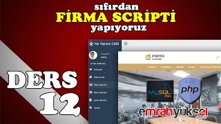 88-Php Dersleri - B�l�m 12- Pdo Y�netim Panelli Porto Firma Scripti Site Ayarlar? y�netim mod�l�-04